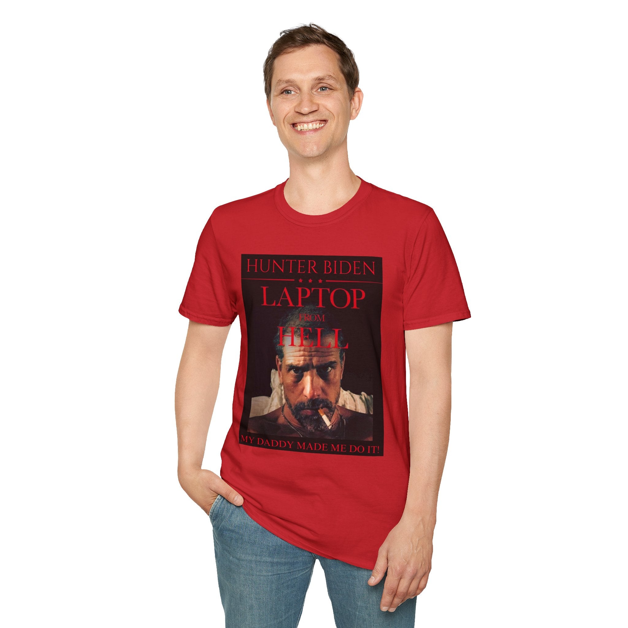Anti Liberal / Democrat Hunter Biden “ Laptop From Hell” Modern Fit T-Shirt