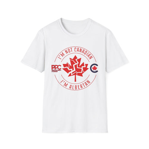 Anti-Liberal “I'm Not Canadian I'm Albertan” Modern Fit T-Shirt